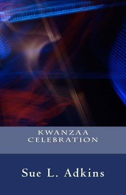 Kwanzaa Celebration Paperback Cheudi Publishing