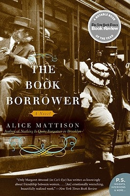 The Book Borrower by Mattison, Alice