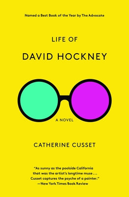 Life of David Hockney by Cusset, Catherine