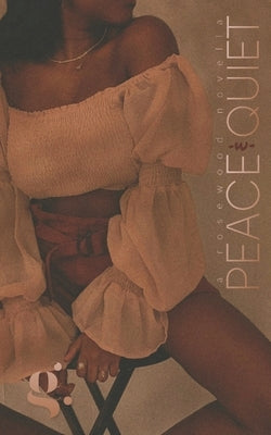Peace & Quiet Paperback Independently Published