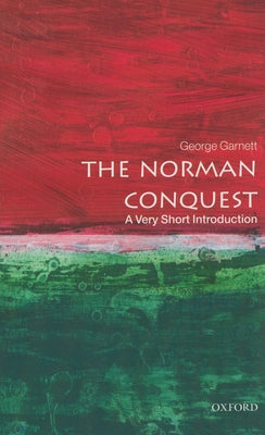 The Norman Conquest: A Very Short Introduction Paperback Oxford University Press, USA
