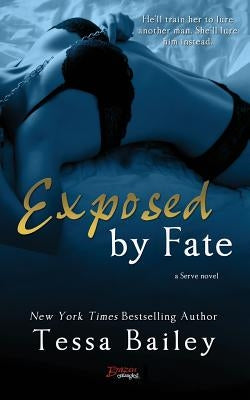 Exposed by Fate Paperback Createspace Independent Publishing Platform