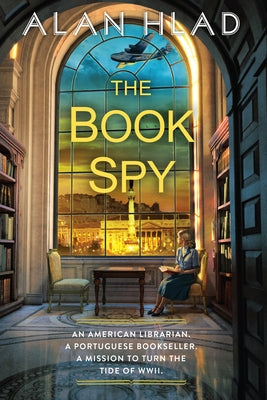 The Book Spy: A Ww2 Novel of Librarian Spies Paperback John Scognamiglio Book