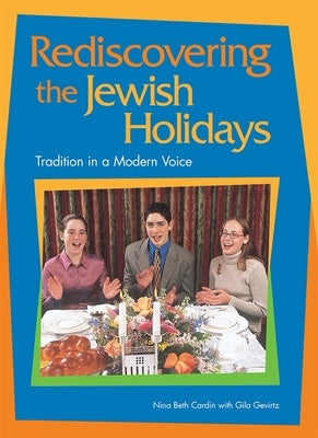 Rediscovering the Jewish Holidays Paperback Behrman House Publishing