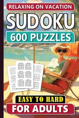 Sudoku variety Puzzles for adults: Adult Travel activity Book Paperback Independently Published