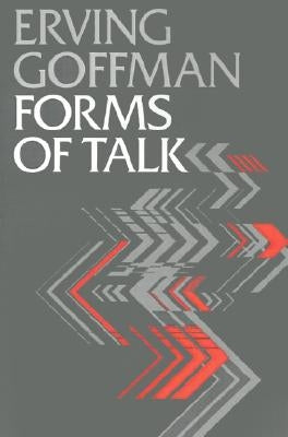 Forms of Talk Paperback University of Pennsylvania Press