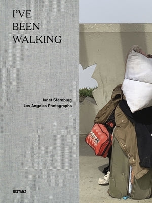 Janet Sternburg - I've Been Walking by Sternburg, Janet