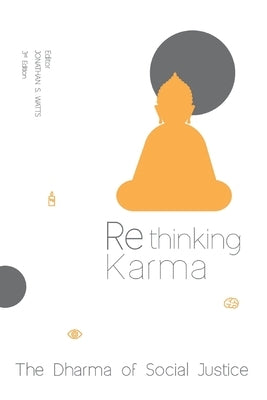 Rethinking Karma: The Dharma of Social Justice Parbpim Printing House