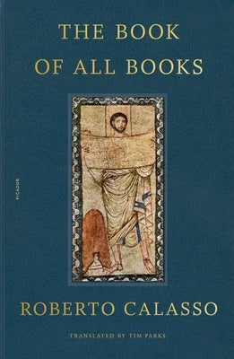 The Book of All Books Paperback Picador USA