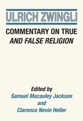 Commentary on True and False Religion Paperback Wipf & Stock Publishers