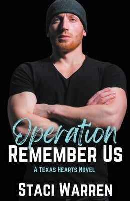 Operation Remember Us Paperback Staci Warren