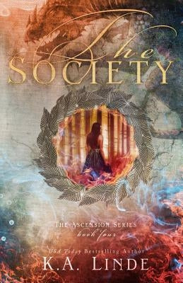 The Society Paperback K.A. Linde, Inc.