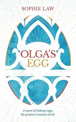 Olga's Egg Paperback Clink Street Publishing