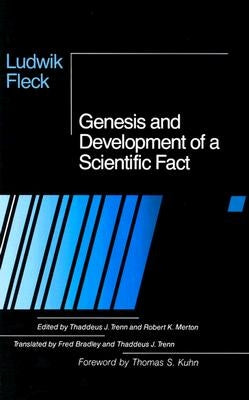 Genesis and Development of a Scientific Fact Paperback University of Chicago Press