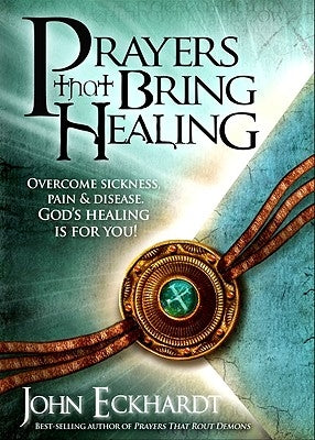 Paperback of Prayers That Bring Healing by Charisma House, showing the book cover with spiritual imagery and title.