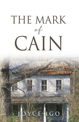 The Mark of Cain Paperback Xulon Press
