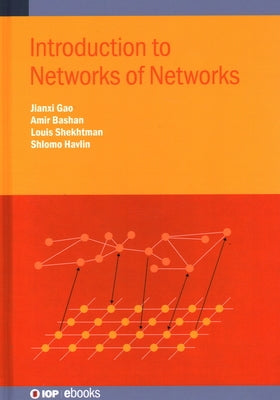 Introduction to Network of Networks by Gao, Jainxi