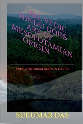 Paperback book titled "All Vedic Hindu Gods are of Mesopotamian Origin" by Notion Press, featuring a cover illustration of Hindu gods.
