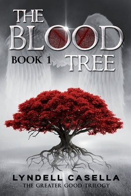 The Blood Tree Lyndell Casella