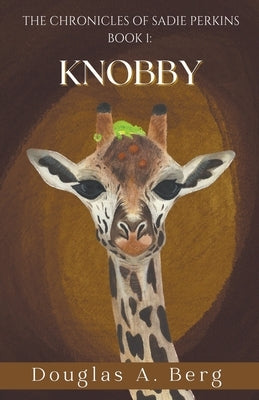 Knobby by Berg, Douglas A.