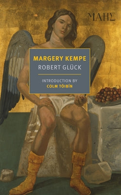 Margery Kempe by Gluck, Robert