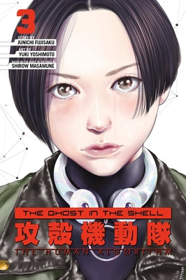 The Ghost in the Shell: The Human Algorithm 3 by Shirow, Masamune