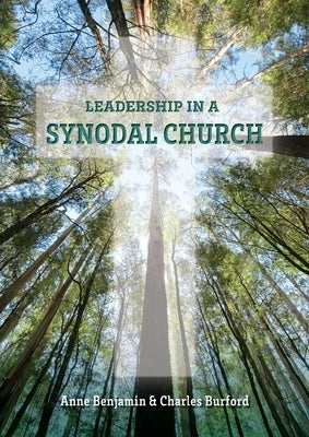 Leadership in a Synodal Church Paperback Garratt Publishing
