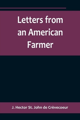 Letters from an American Farmer Paperback Alpha Edition
