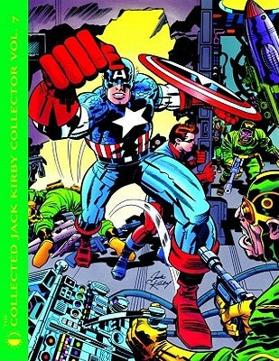 The Collected Jack Kirby Collector, Volume 7 by Morrow, John