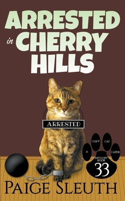 Arrested in Cherry Hills Paperback Marla Bradeen