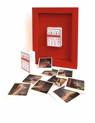 Nobuyoshi Araki: Polarnography: Limited Edition by Araki, Nobuyoshi