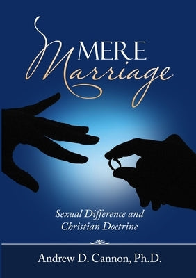 Mere Marriage Paperback Alphonsus Publishing, LLC