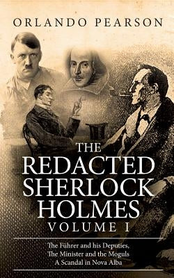 The Redacted Sherlock Holmes (Volume I) Paperback Clink Street Publishing