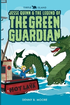 Tyrtle Island Jesse Quinn and the Legend of the Green Guardian Paperback Tyrtle Island