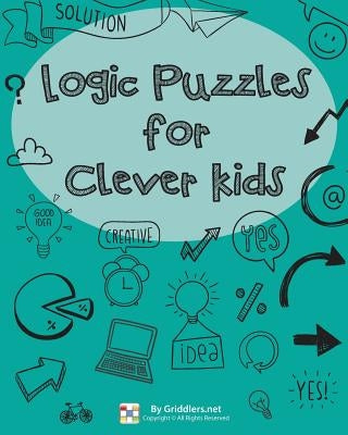 Logic Puzzles For Clever Kids by Maor, Shirly