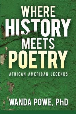 Where History Meets Poetry Paperback Diversified Solutions Prek-12