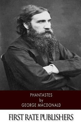 Phantastes Paperback Createspace Independent Publishing Platform