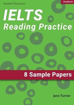 IELTS Academic Reading: 8 Sample Papers by Turner, Jane