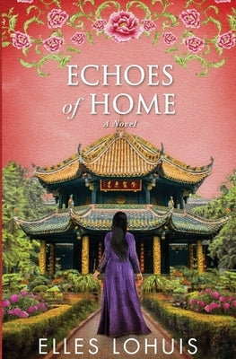 Echoes of Home Paperback Elles Lohuis