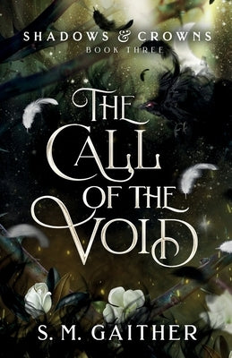 The Call of the Void Paperback Yellow Door Publishing, Inc