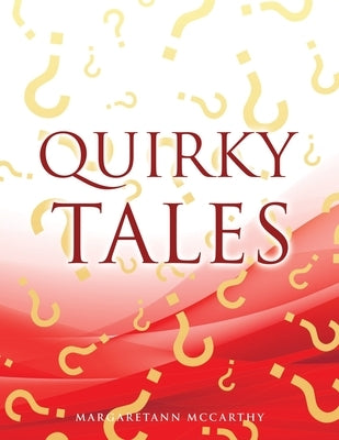 Quirky Tales Paperback Xulon Press