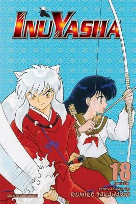 Inuyasha (Vizbig Edition), Vol. 18, 18: Curtain of Time by Takahashi, Rumiko