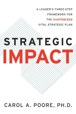 Strategic Impact by Poore, Carol
