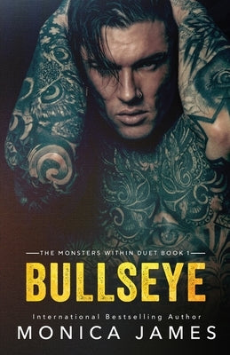 Bullseye Paperback Monica James
