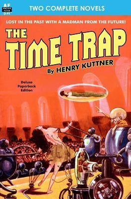 Time Trap, The, & The Lunar Lichen Paperback Armchair Fiction & Music
