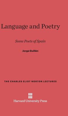 Language and Poetry by Guillen, Jorge