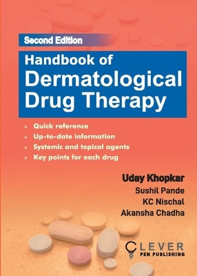 Handbook of Dermatological Drug Therapy Paperback Clever Pen Publishing Llp