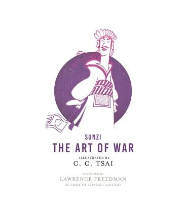 Illustrated edition of The Art of War by Princeton University Press, featuring historical illustrations and classic military strategy pages.
