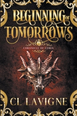 Beginning of Tomorrows Paperback CL LaVigne