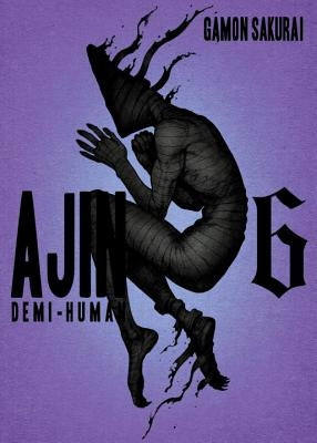 Ajin, Volume 6: Demi-Human by Sakurai, Gamon